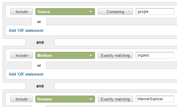 Google Analytics Advanced Segment: Source Google, Medium Organic, Browser Internet Explorer